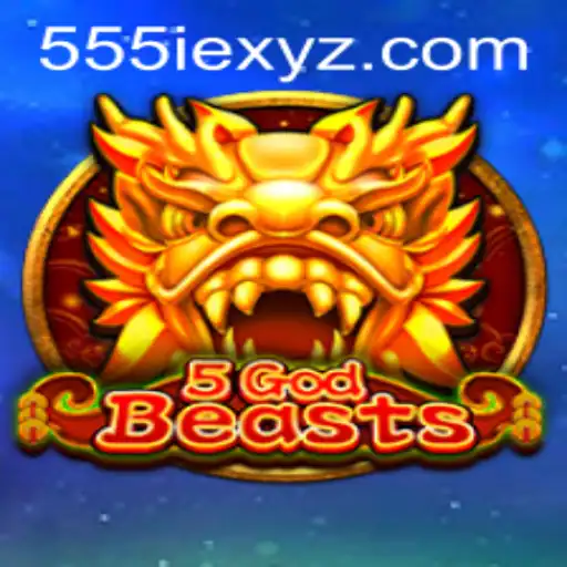 Dive into the Enchanting Realm of 5GodBeasts: Unveiling the Mystical 555ie